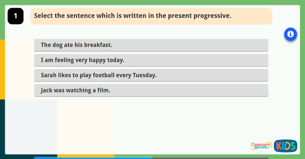 Y2 S5-6 Recognising and Using Present Progressive Tense