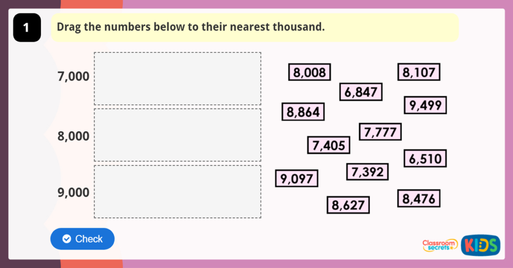 Year 4 Round to the Nearest 1000