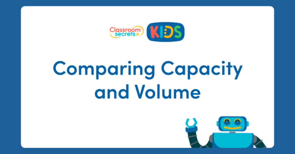 Year 1 Comparing Capacity and Volume Video