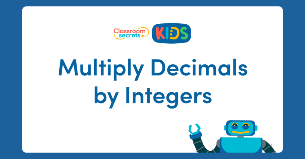 Multiply Decimals by Integers Activity