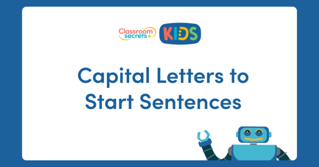 Capital Letters to Punctuate Sentences Video Tutorial