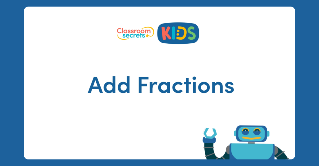 Year 3 Add Fractions Activity