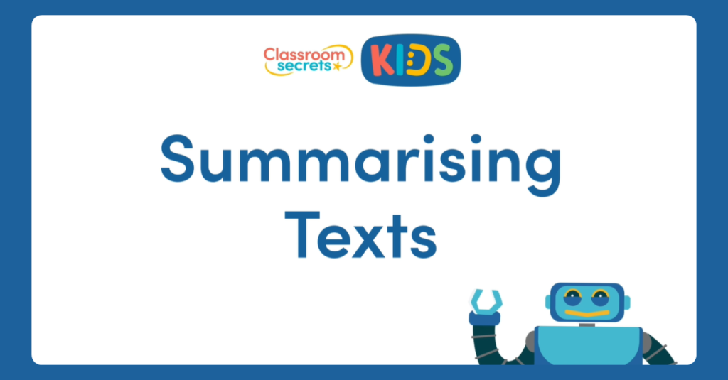 Summarising Texts Video Tutorial
