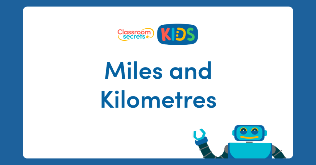 Year 6 Miles and Kilometres Video