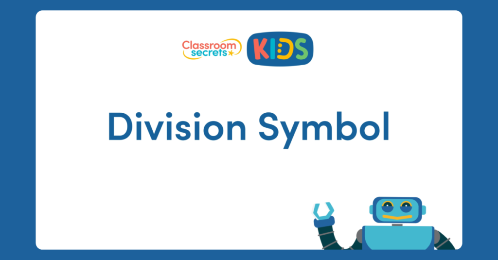 Year 2 Division Symbol Video Tutorial