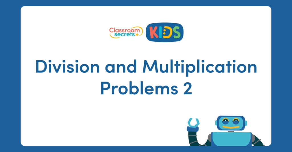 Division and Multiplication Problems 2 Video Tutorial