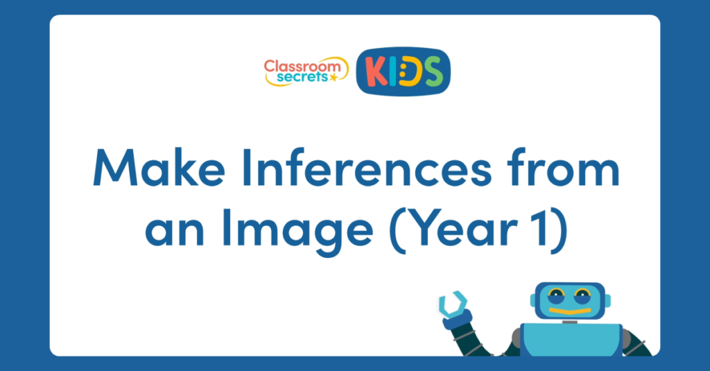 Year 1 Make Inferences from an Image Video Tutorial