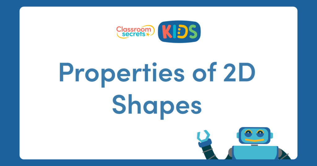 Year 2 Properties of 2D Shapes Video