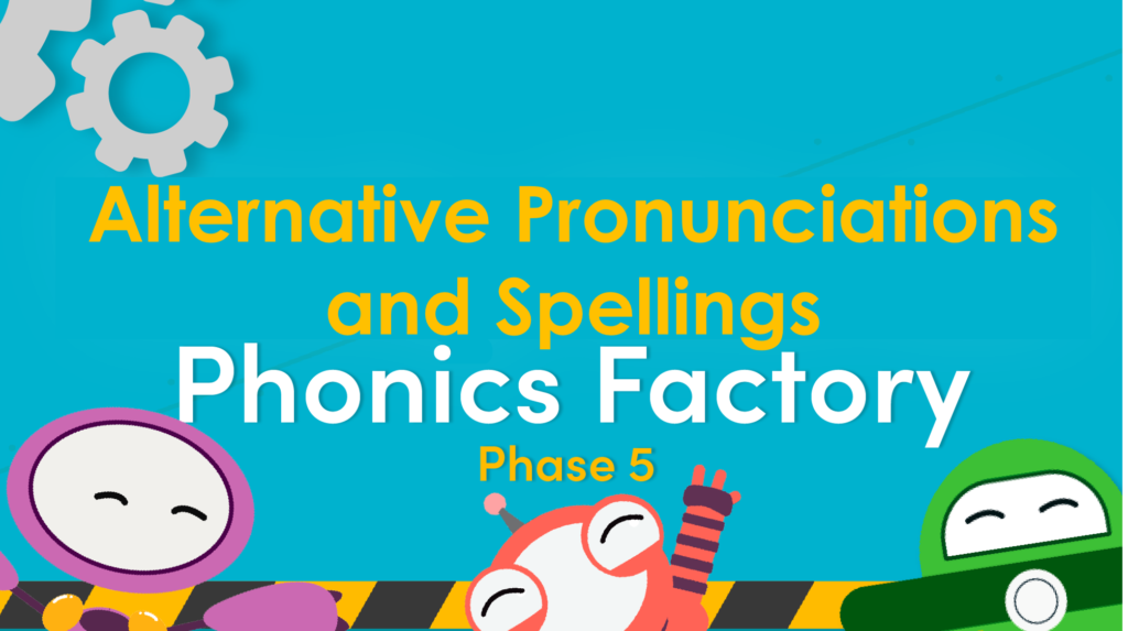 Phase 5 Phonics