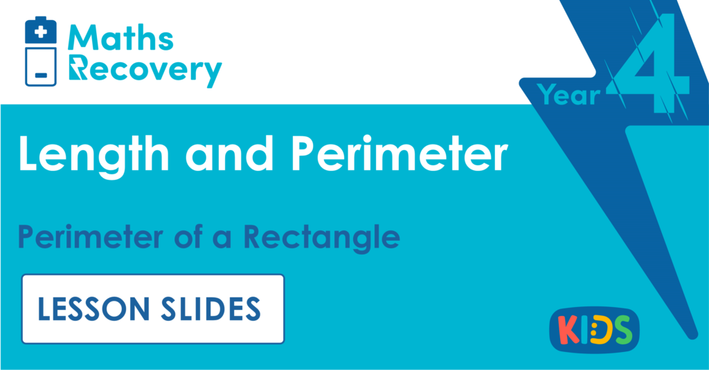 Year 4 Perimeter of a Rectangle Lesson Slides