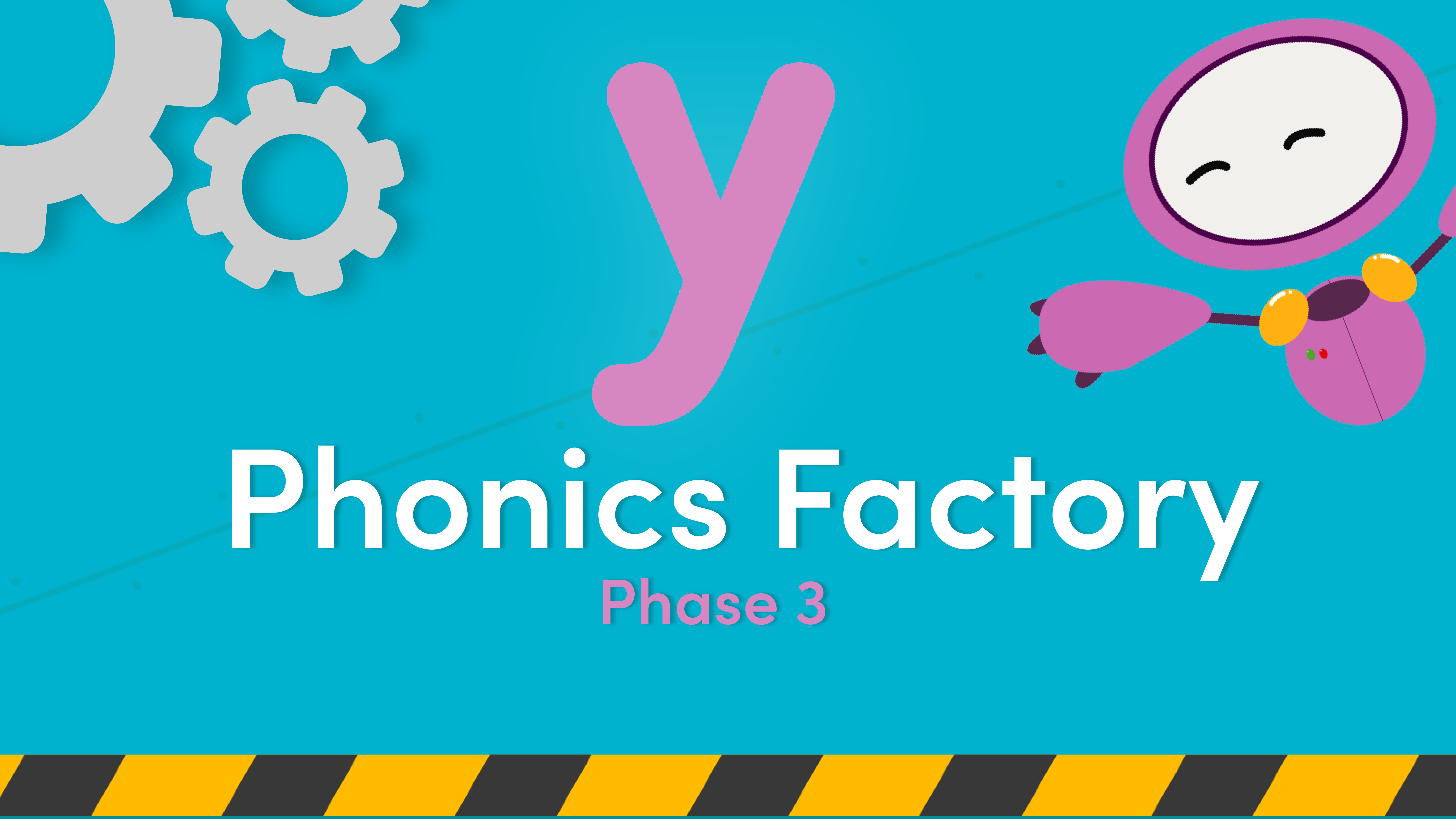 Phonics phase 3