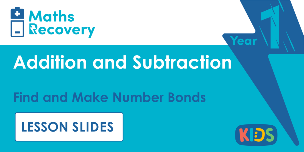 Find and Make Number Bonds Year 1