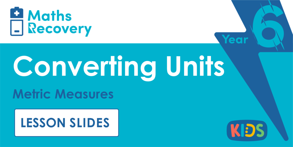 Year 6 Metric Measures Lesson Slides