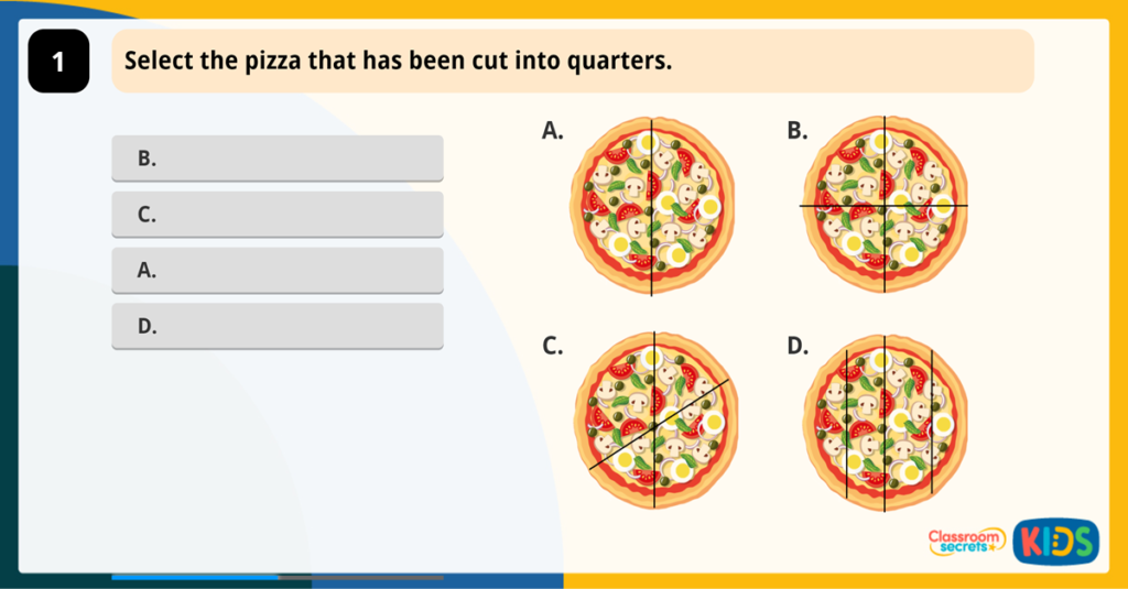 Year 2 Recognise a Quarter