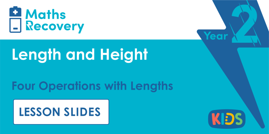 Four Operations with Lengths Year 2 Lesson Slides