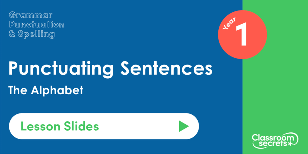 The Alphabet Year 1 Lesson Slides