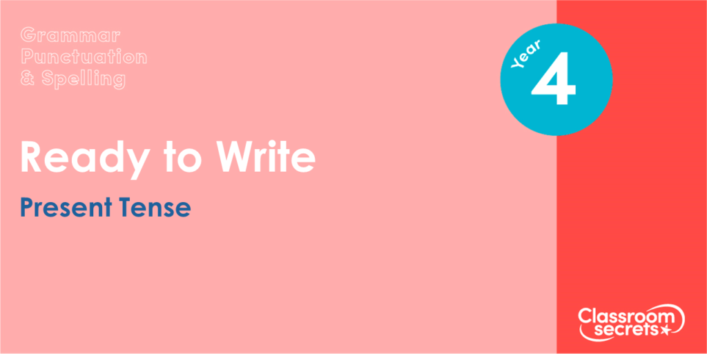 Year 4 Present Tense Lesson Slide